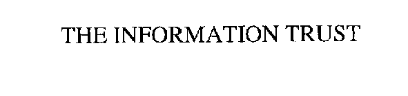 THE INFORMATION TRUST