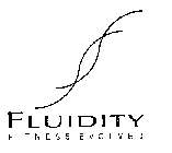 FLUIDITY FITNESS EVOLVED