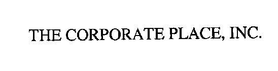 THE CORPORATE PLACE, INC.