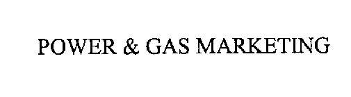 POWER & GAS MARKETING