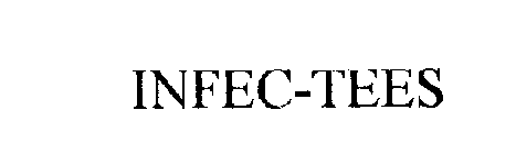 INFEC-TEES