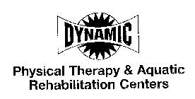 DYNAMIC PHYSICAL THERAPY & AQUATIC REHABILITATION CENTERS