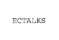 ECTALKS