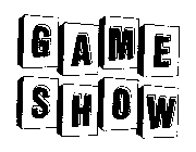 GAME SHOW