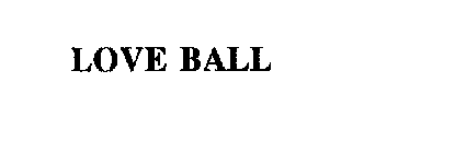 LOVE BALL