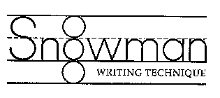 SNOWMAN WRITING TECHNIQUE