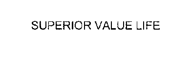 SUPERIOR VALUE LIFE