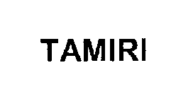 TAMIRI