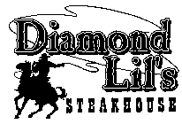 DIAMOND LIL'S STEAKHOUSE