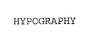 HYPOGRAPHY