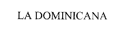 LA DOMINICANA