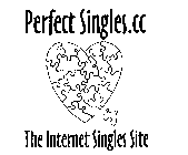 PERFECT SINGLES.CC THE INTERNET SINGLES SITE
