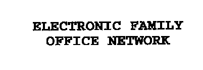 ELECTRONIC FAMILY OFFICE NETWORK