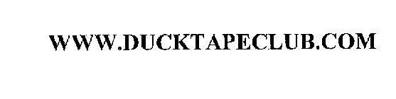 WWW.DUCKTAPECLUB.COM