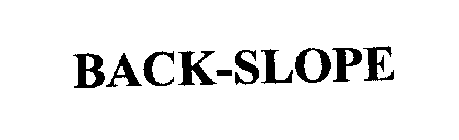 BACK-SLOPE