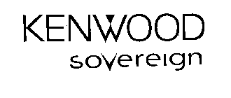 KENWOOD SOVEREIGN