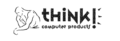 THINK! COMPUTER PRODUCTS