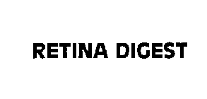 RETINA DIGEST