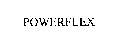 POWERFLEX