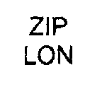 ZIP LON
