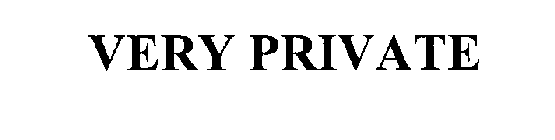 VERY PRIVATE