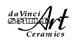 DA VINCI SMILE ART CERAMICS