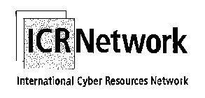 ICR NETWORK INTERNATIONAL CYBER RESOURCES NETWORK