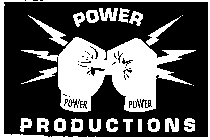 POWER PRODUCTIONS