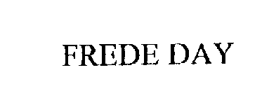 FREDE DAY