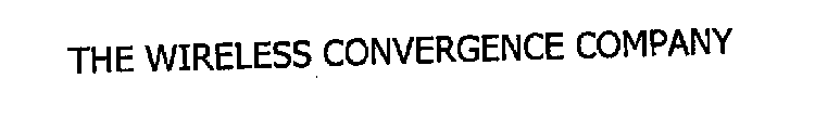 THE WIRELESS CONVERGENCE COMPANY