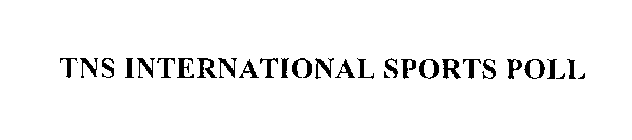 TNS INTERNATIONAL SPORTSPOLL