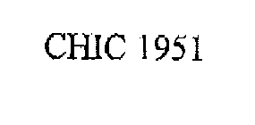CHIC 1951