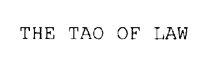 TAO OF LAW