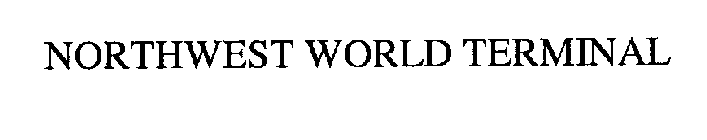 NORTHWEST WORLD TERMINAL