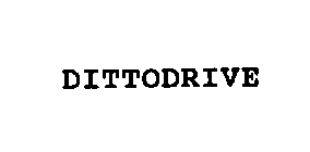 DITTODRIVE
