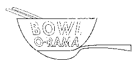 BOWL O-RAMA