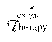 EXTRACT THERAPY