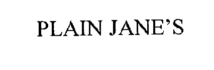 PLAIN JANE'S