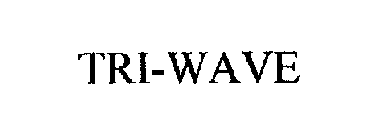 TRI-WAVE