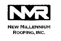 NMR NEW MILLENNIUM ROOFING, INC.