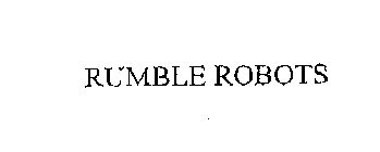 RUMBLE ROBOTS