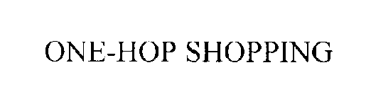 ONE-HOP SHOPPING