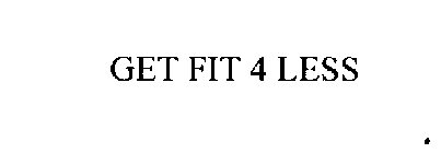 GET FIT 4 LESS