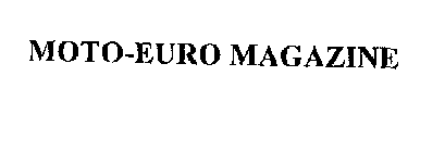 MOTO-EURO MAGAZINE