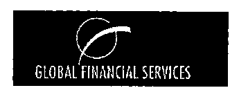GLOBAL FINANCIAL SERVICES