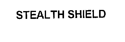 STEALTH SHIELD