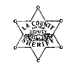 LA COUNTY EST. 1850 DEPUTY SHERIFF