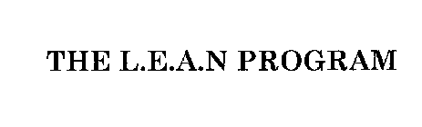 THE L.E.A.N PROGRAM