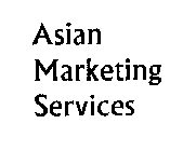 ASIAN MARKETING SERVICES