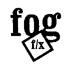 FOG F/X